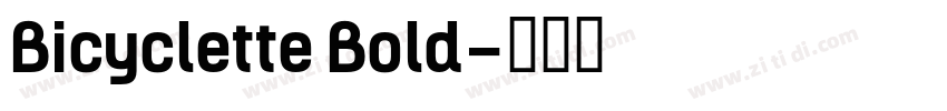 Bicyclette Bold字体转换